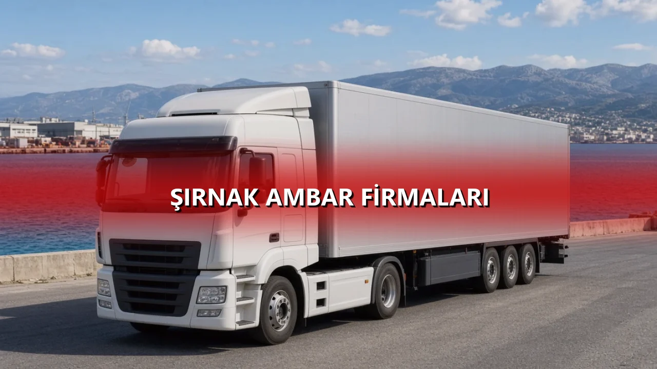 Şırnak Ambar Firmaları